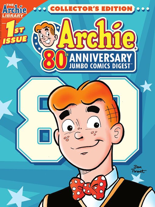 Title details for Archie 80th Anniversary Digest (2021), Issue 1 by Archie Superstars - Available